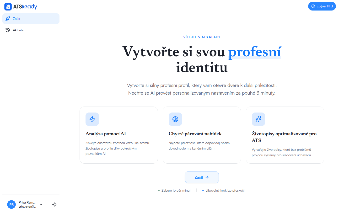 Uvítací obrazovka ATSReady po přihlášení, nabízející zahájení nastavení.