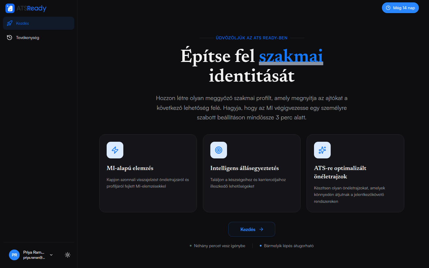 Az ATSReady üdvözlőképernyője bejelentkezés után, a beállítás elindítását ajánlva.
