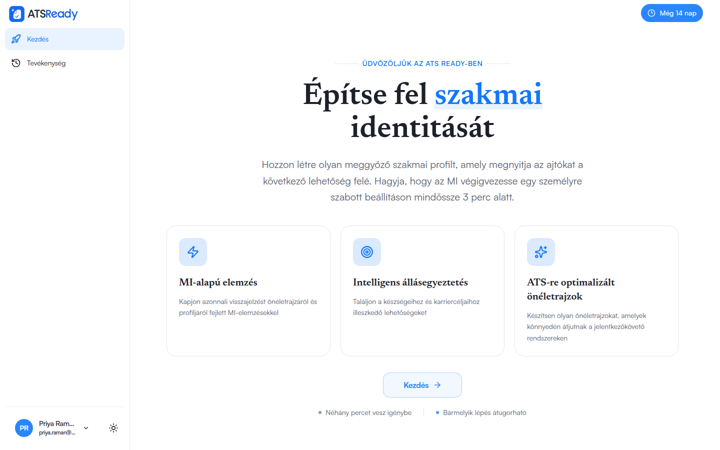Az ATSReady üdvözlőképernyője bejelentkezés után, a beállítás elindítását ajánlva.
