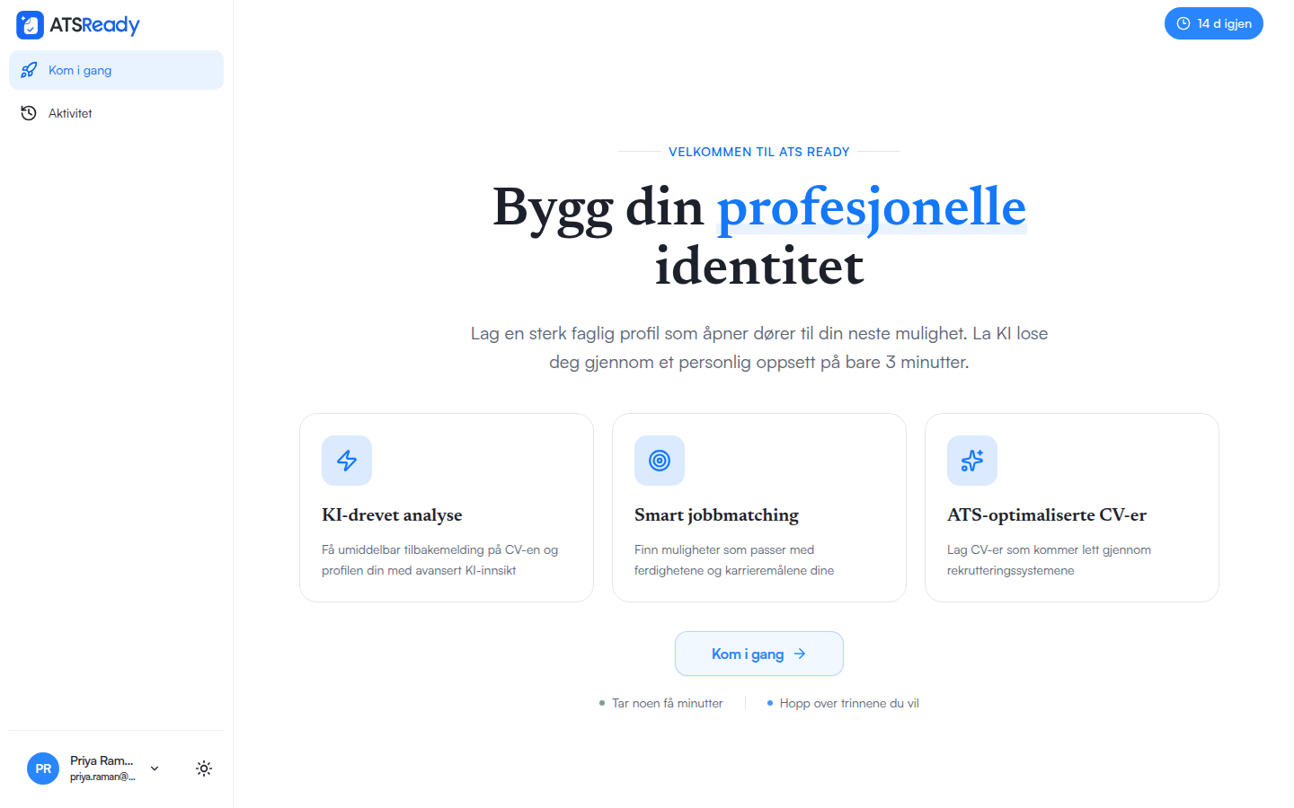 Velkomstskjermen til ATSReady etter innlogging, som tilbyr å starte oppsettet.