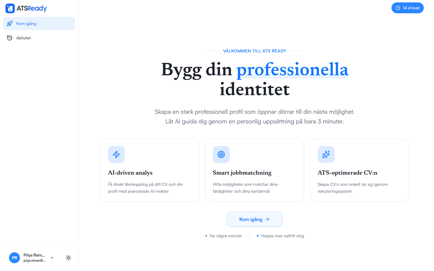 ATSReadys välkomstskärm efter inloggning, som erbjuder att påbörja inställningen.