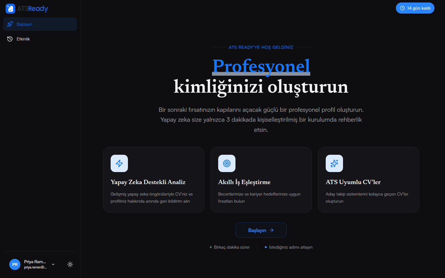 Girişten sonraki ATSReady karşılama ekranı, kuruluma başlamayı öneriyor.