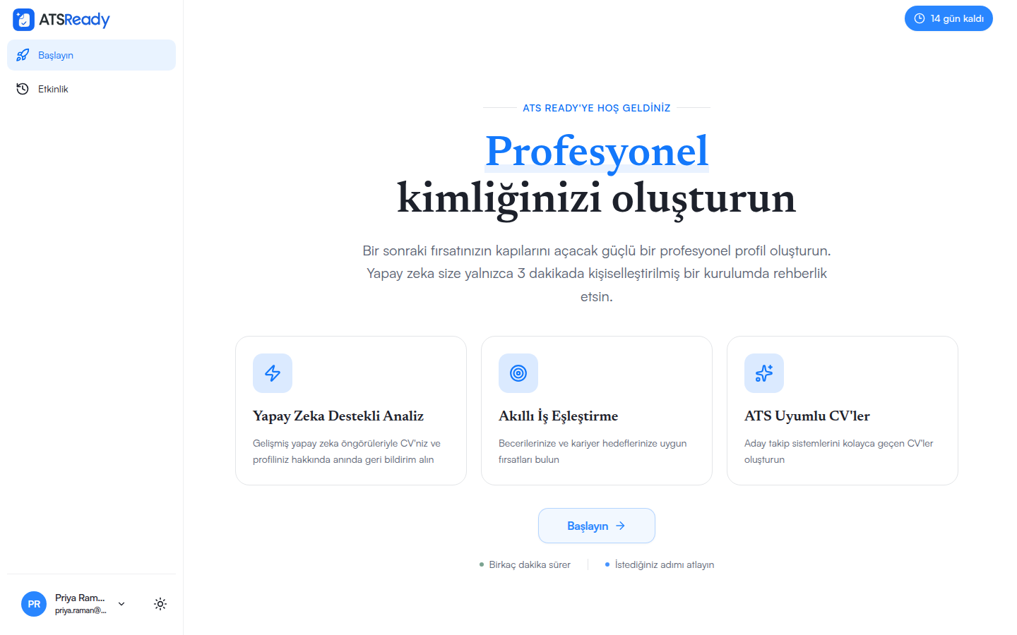 Girişten sonraki ATSReady karşılama ekranı, kuruluma başlamayı öneriyor.