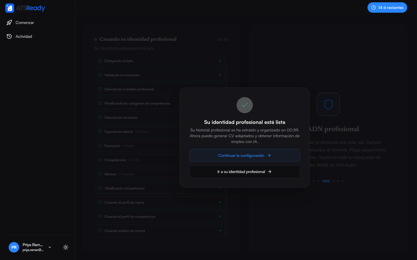 La pantalla final indicando que tu identidad profesional está lista, con el tiempo transcurrido, las fases de procesamiento y el número de puestos, titulaciones, competencias e idiomas extraídos.