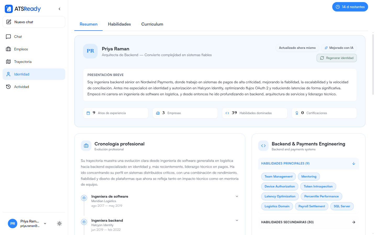 La pantalla de identidad profesional con una presentación, una cronología profesional, los años de experiencia, las empresas y las competencias agrupadas por categorías.